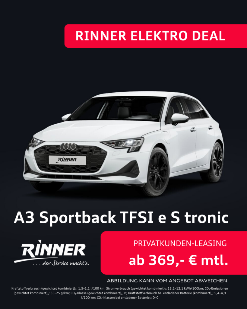 Autohaus Rinner Audi_E-Auto-Förderung_Rinner Elektro Deal_A3 Sportback TFSI e